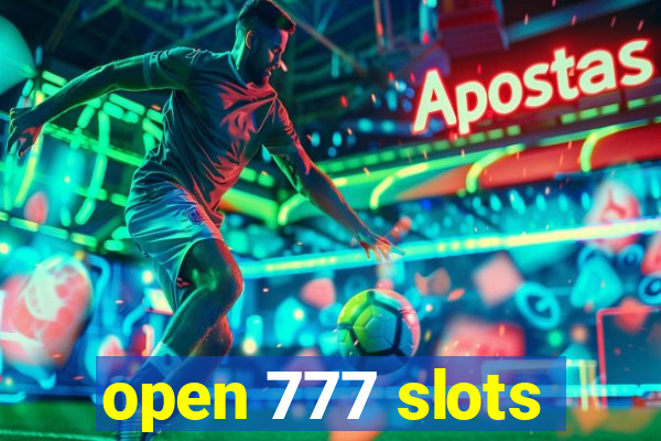 open 777 slots